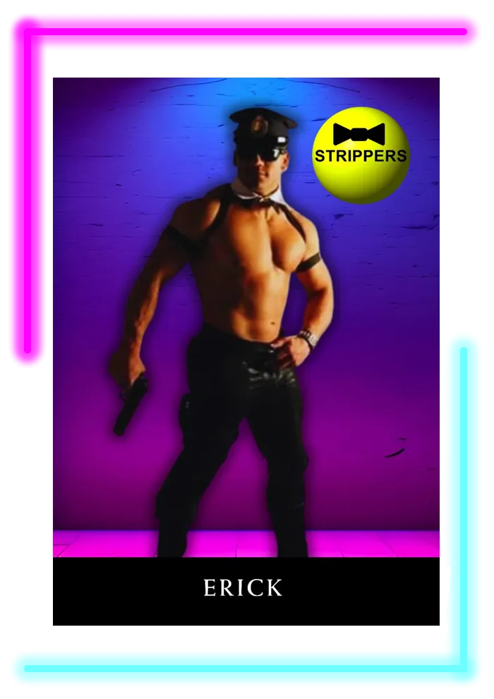 Erick Stripper